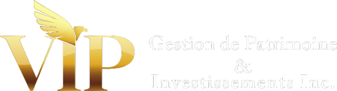 VIP Gestion de Patrimoine & Investissements Inc.
